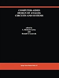 Computer-Aided Design of Analog Circuits and Systems (Paperback, Softcover Repri)