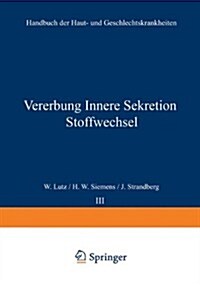 Vererbung Innere Sekretion Stoffwechsel (Paperback)