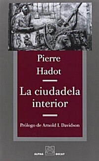 La Ciudadela Interior (Paperback)