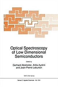 Optical Spectroscopy of Low Dimensional Semiconductors (Paperback, Softcover Repri)