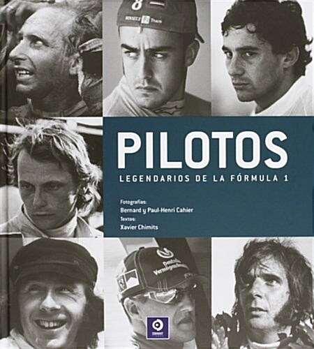 Pilotos Legendarios de La Formula 1 (Hardcover)