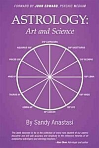 Astrology: Art and Science (Paperback)
