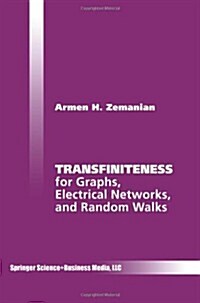 Transfiniteness: For Graphs, Electrical Networks, and Random Walks (Paperback, Softcover Repri)