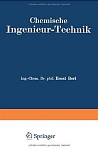 Chemische Ingenieur-Technik: Zweiter Band (Paperback, 1935)