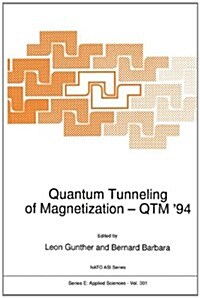 Quantum Tunneling of Magnetization -- Qtm 94 (Paperback, Softcover Repri)