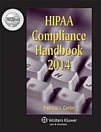 HIPAA Compliance Handbook 2014 (Paperback)