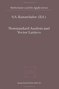 Nonstandard Analysis and Vector Lattices (Paperback, Softcover Repri)