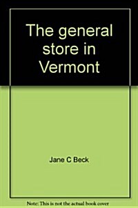 The General Store : An Oral History (Paperback)
