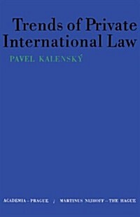 Trends of Private International Law (Paperback, Softcover Repri)