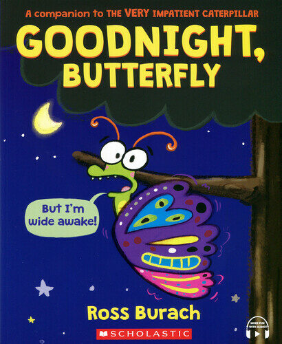 Goodnight, Butterfly (A Very Impatient Caterpillar Book) : SoryPlus QR 포함 (Paperback)