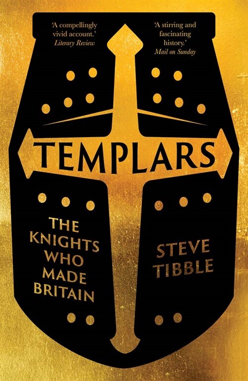 Templars: The Knights Who Made Britain (Paperback)