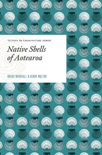 Native Shells of Aotearoa (Hardcover)