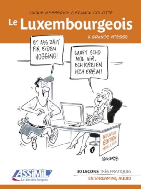 Le Luxembourgeois : A Grande Vitesse (Paperback)