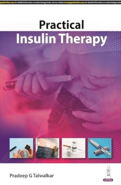Practical Insulin Therapy (Paperback)