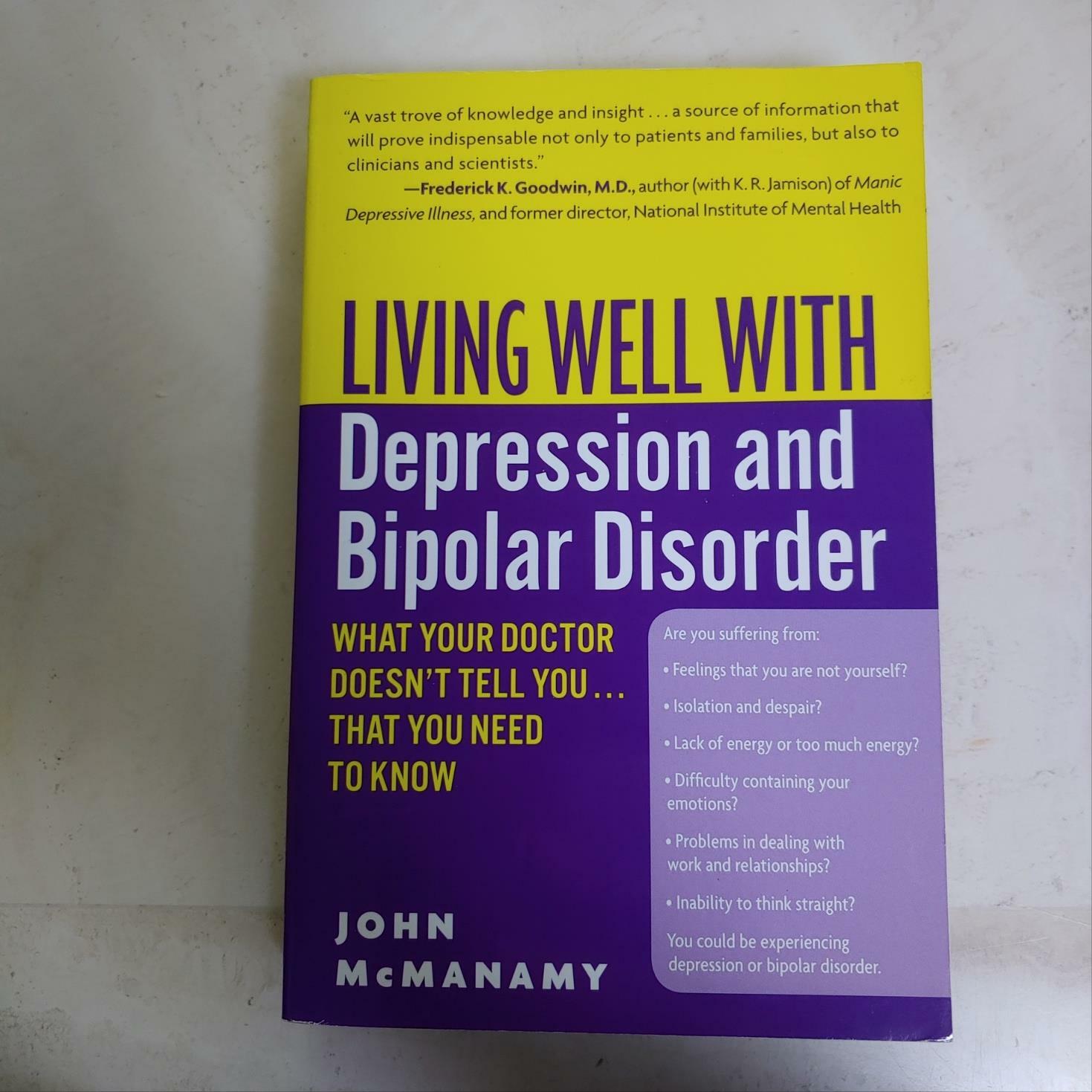 [중고] Living Well with Depression and Bipolar Disorder: What Your Doctor Doesn‘t Tell You...That You Need to Know (Paperback)