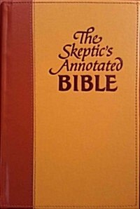 The Skeptics Annotated Bible (Hardcover)