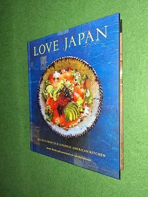 [중고] Love Japan: Recipes from Our Japanese American Kitchen [A Cookbook] (Hardcover)