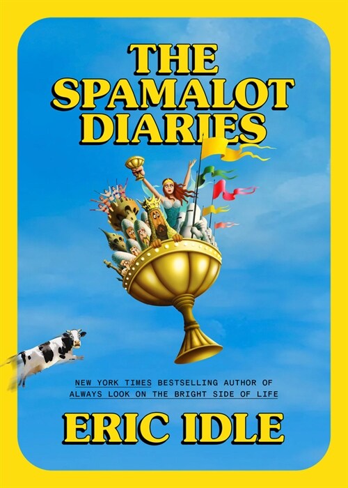 The Spamalot Diaries (Hardcover)