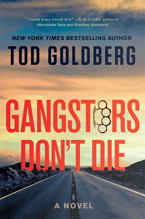 Gangsters Dont Die (Paperback)