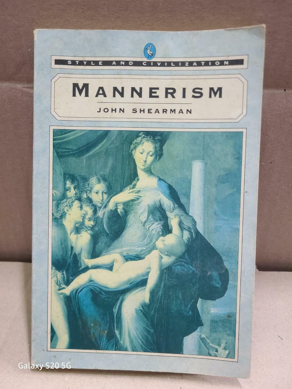 [중고] Mannerism (Style and Civilization) (Paperback)