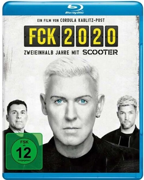 FCK 2020 - Zweieinhalb Jahre mit Scooter, 1 Blu-ray (Blu-ray)