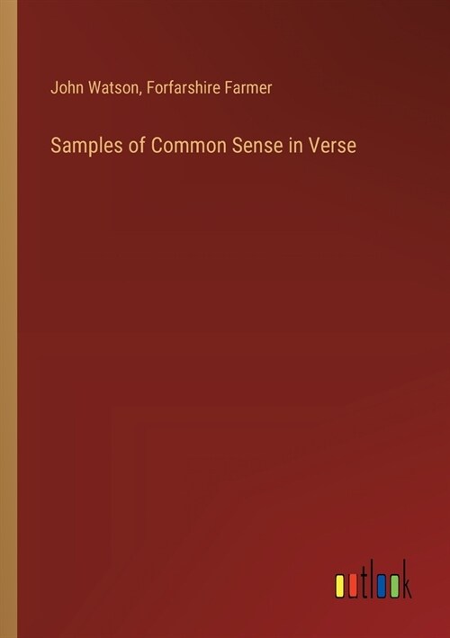 Samples of Common Sense in Verse (Paperback)