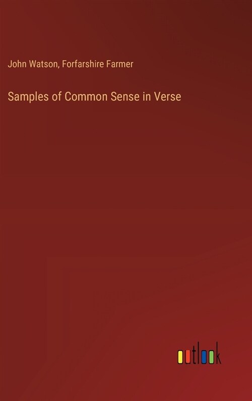 Samples of Common Sense in Verse (Hardcover)