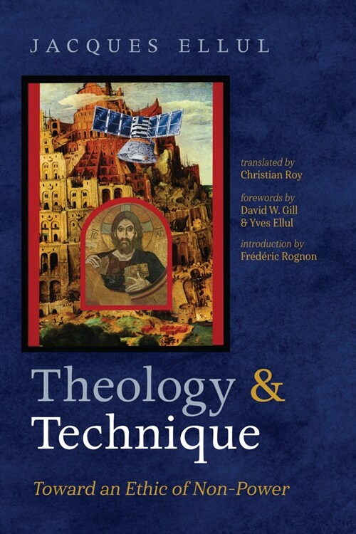 Theology and Technique (Hardcover)