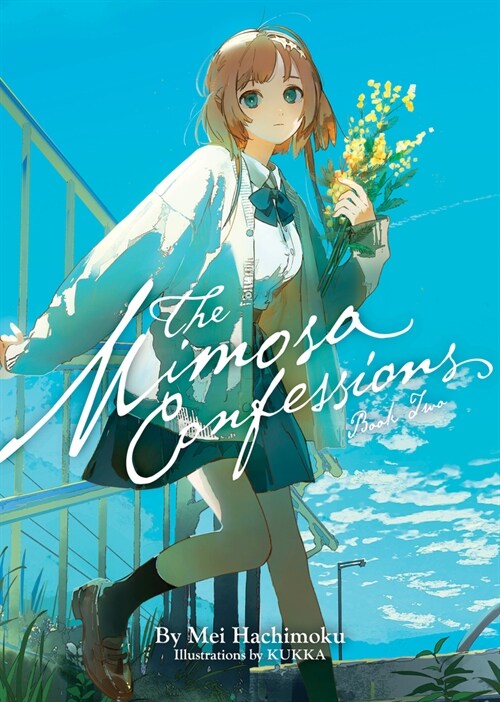 The Mimosa Confessions (Light Novel) Vol. 2 (Paperback)