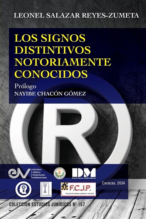 Los Signos Distintivos Notoriamente Conocidos (Paperback)