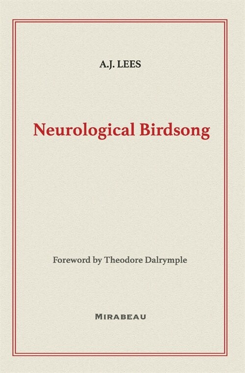 Neurological Birdsong (Paperback)