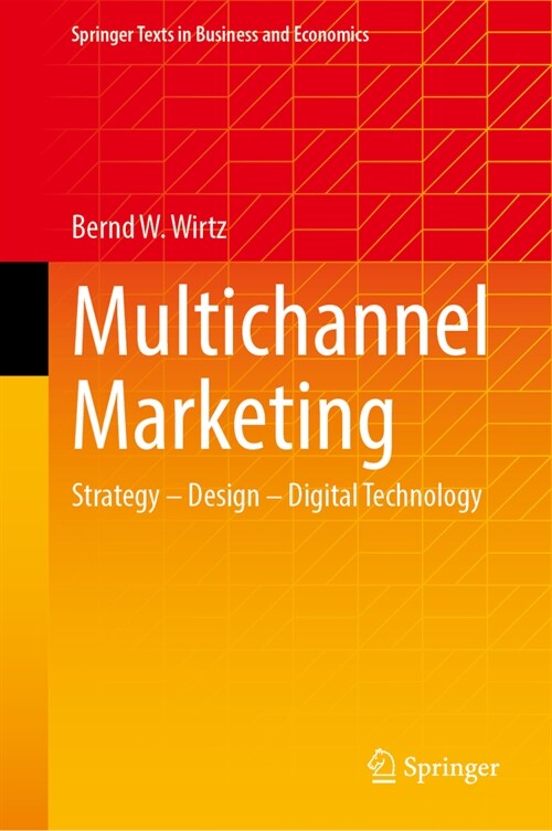 Multichannel Marketing: Strategy - Design - Digital Technology (Hardcover, 2024)