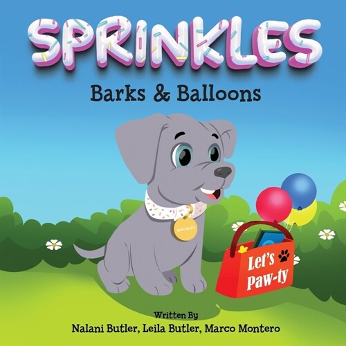 Sprinkles: Barks & Balloons (Paperback)