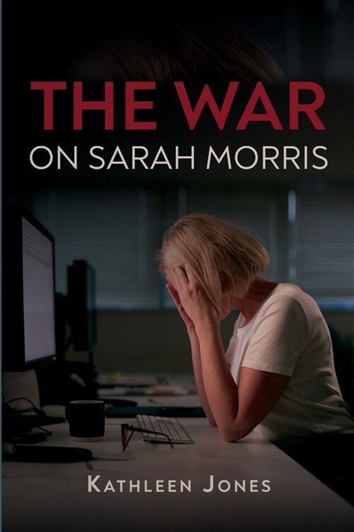 The War on Sarah Morris (Paperback)