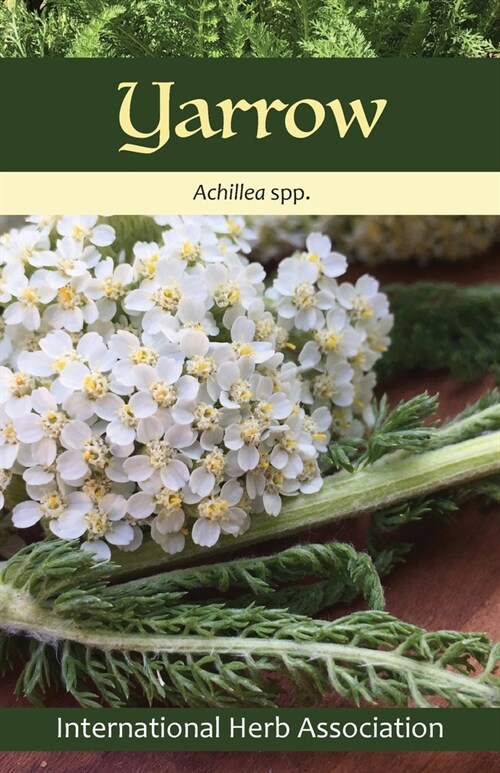 Yarrow: Herb of the Year(TM) 2024 (Paperback)