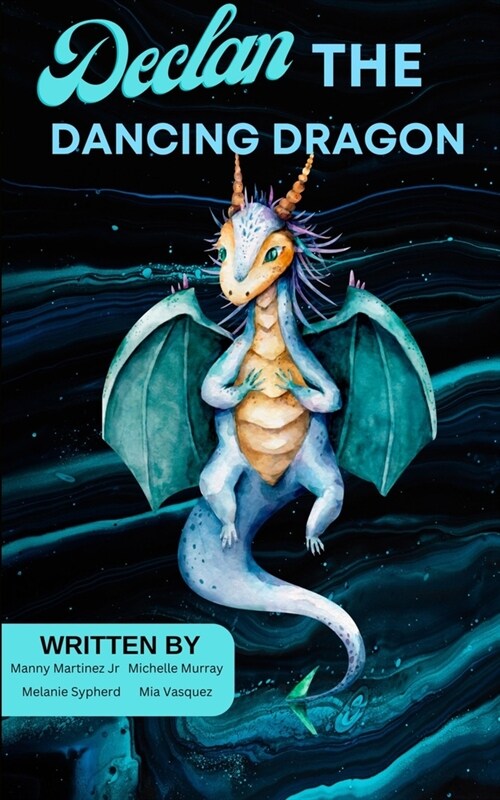 Declan the Dancing Dragon (Paperback)