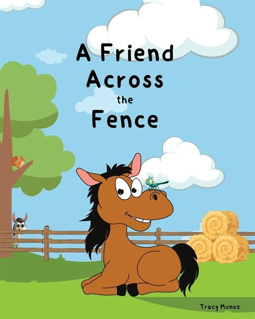 A Friend Across the Fence (Paperback)