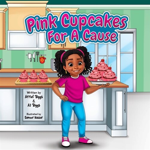 Pink Cupcakes For A Cause (Paperback)