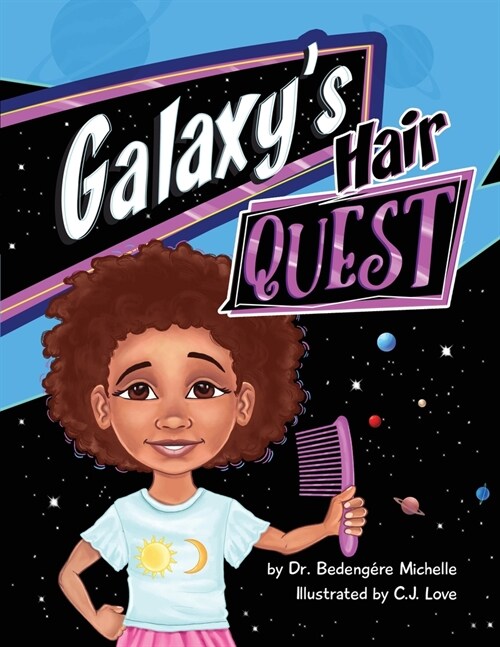 Galaxys Hair Quest (Paperback)