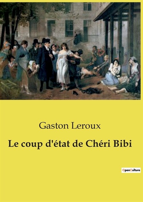 Le coup d?at de Ch?i Bibi (Paperback)