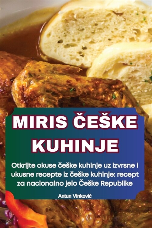 Miris Česke Kuhinje (Paperback)