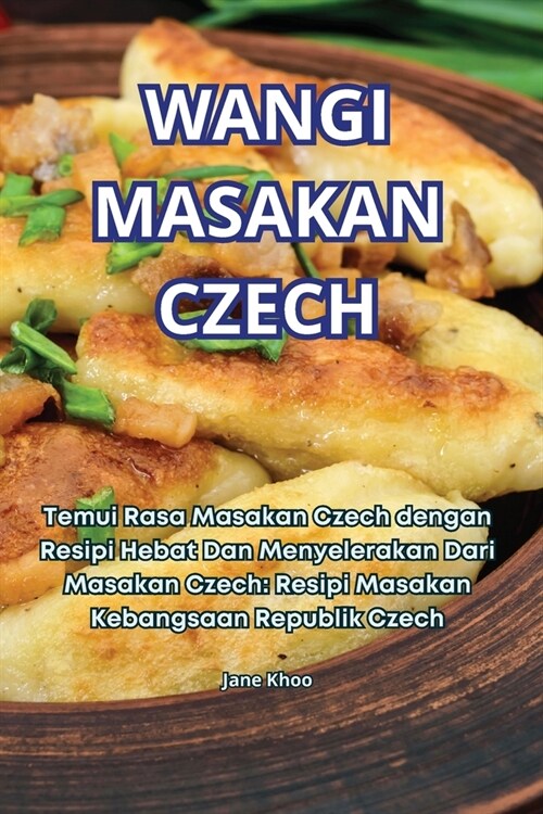 Wangi Masakan Czech (Paperback)