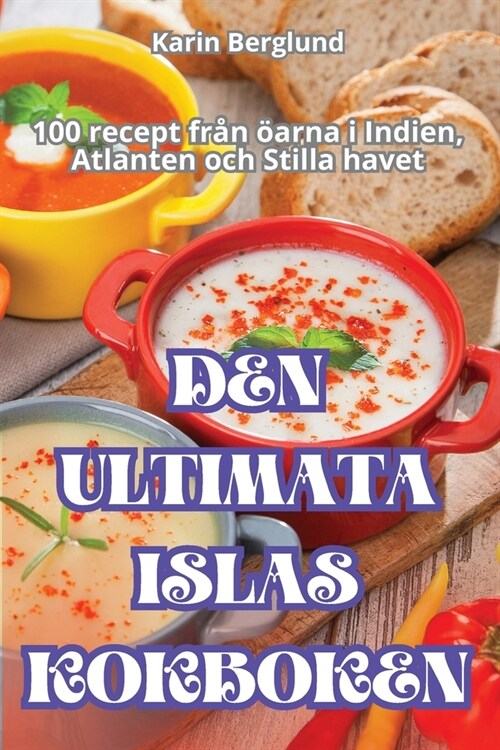 Den Ultimata Islas Kokboken (Paperback)