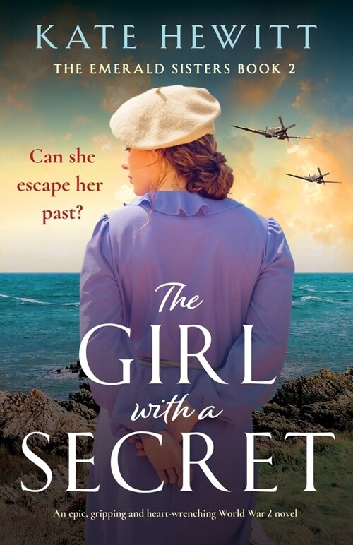 The Girl with a Secret: An epic, gripping and heart-wrenching World War 2 novel (Paperback)