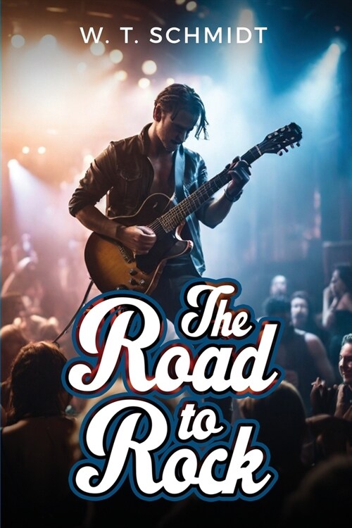 The Road to Rock (Paperback)