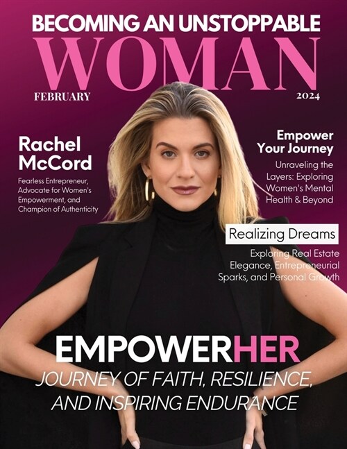 Becoming An Unstoppable Woman Magazine: February 2024 (Paperback)