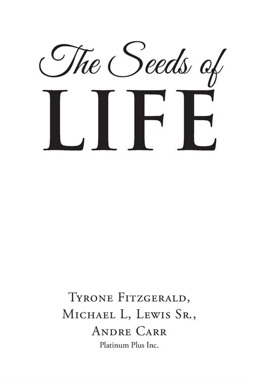 The Seeds of Life (Paperback)