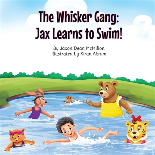 The Whisker Gang: Jax Learns to Swim! (Paperback)