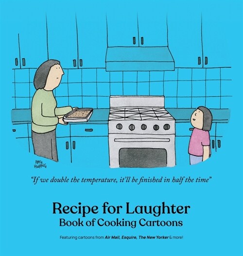 Recipe for Laughter: Book of Cooking Cartoons (Hardcover)