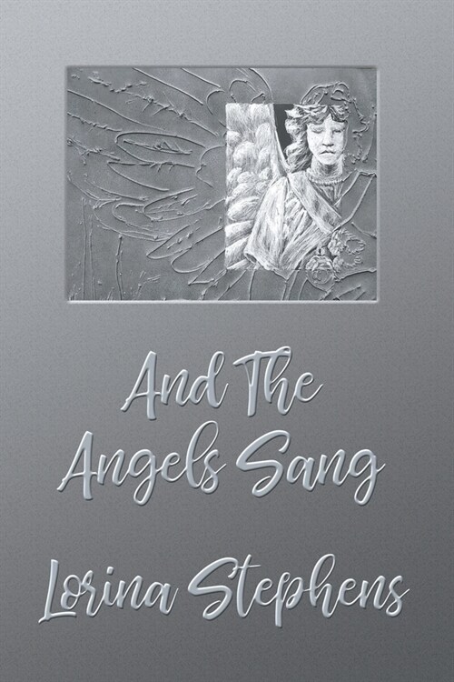 And the Angels Sang (Paperback)